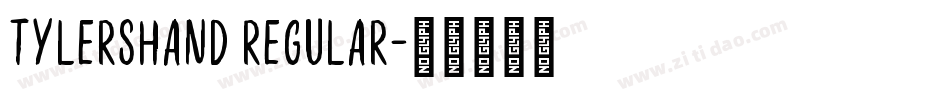 TylersHand Regular字体转换